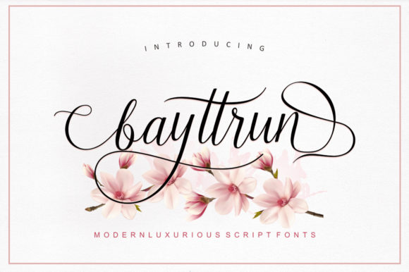 Bayttrun Script: A Modern and Elegant Handwritten Font